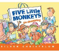 Eileen Christelow Five Little Monkeys Go Shopping (Tascabile)
