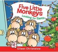 Eileen Christelow Five Little Monkeys Looking for Santa (Libro di cartone)