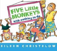 Eileen Christelow Five Little Monkeys with Nothing to Do (Libro di cartone)