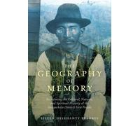 Eileen Delehanty Pearkes The Geography of Memory (Tascabile)