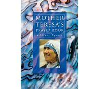 Eileen Egan Mother Teresa's Prayer Book (Tascabile)