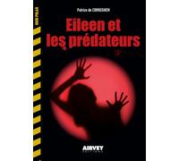 Eileen et les prédateurs