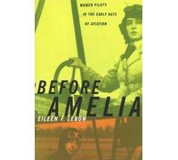 Eileen F. Lebow Before Amelia (Tascabile)