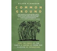 Eileen Flanagan Common Ground (Tascabile)