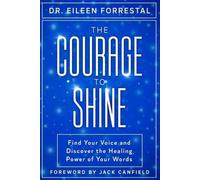 Eileen Forrestal The Courage to Shine (Tascabile)