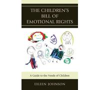 Eileen Johnson The Children's Bill of Emotional Rights (Tascabile)