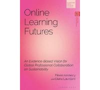 Eileen Kennedy Diana Laurillard Online Learning Futures (Copertina rigida)