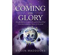 Eileen Maddocks The Coming of the Glory (Tascabile)