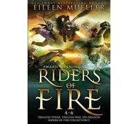 Eileen Mueller Riders of Fire Books 4-6 (Tascabile) Riders of Fire Collections