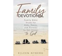Eileen Nyberg Family Devotional (Copertina rigida)