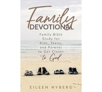 Eileen Nyberg Nyberg, Eileen Eileen Nyberg Family Devotional (Tascabile)