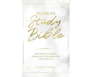Eileen Nyberg Nyberg, Eileen Women's Study Bible (Copertina rigida)