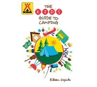 Eileen Ogintz The Kid's Guide to Camping (Tascabile)