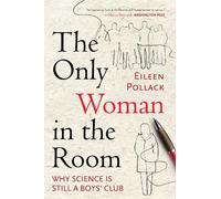 Eileen Pollack The Only Woman in the Room (Tascabile)