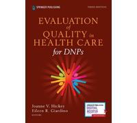 Eileen R. Giard Evaluation of Quality in Health Care for DNPs, Third (Tascabile)