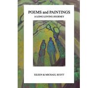 Eileen Scott Michael Scott Poems and Paintings (Tascabile)