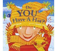 Eileen Spinelli Do You Have a Hat? (Copertina rigida)