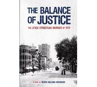 Eileen Sullivan Hopsicker The Balance Of Justice (Tascabile)