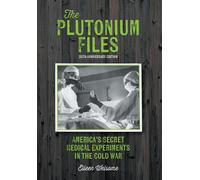 Eileen Welsome The Plutonium Files (Copertina rigida)