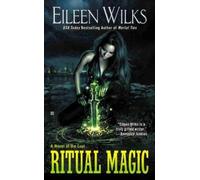 Eileen Wilks Ritual Magic (Tascabile)