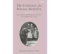 Eileen Yeo The Contest for Social Science (Copertina rigida)