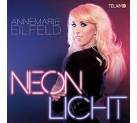 Eilfeld Anne Marie - Neonlicht