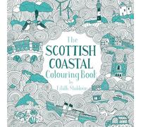 Eilidh Muldoon The Scottish Coastal Colouring Book (Tascabile)