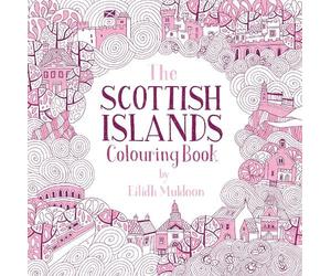 Eilidh Muldoon The Scottish Islands Colouring Book (Tascabile)