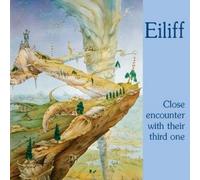 Eiliff - Close Encounter With Their Third One