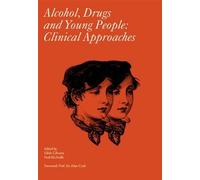 Eilish Gilvarry Paul McArdle Alcohol, Drugs and Young People (Copertina rigida)