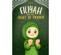 Eiliyah and the Light of Prayer: 3