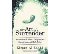 Eiman Al Zaabi The Art of Surrender (Tascabile)