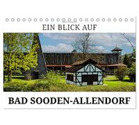 Ein Blick auf Bad Sooden-Allendorf (Tischkalender 2026 DIN A5 quer), CALVENDO Monatskalender: Bad Sooden-Allendorf - der Doppelort an der Werra