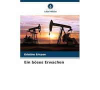 Ein böses Erwachen
