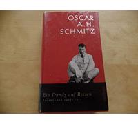 Ein Dandy auf Reisen: Tagebücher 1907-1912