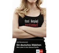 Ein deutsches Mädchen – Schulausgabe mit Annotationen. Lektüre