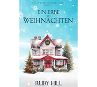 Ein Erbe zu Weihnachten: 1