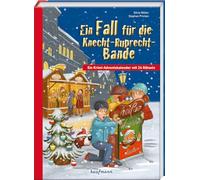 Ein Fall für die Knecht-Ruprecht-Bande: Ein Krimi-Adventskalender mit 24 Rätseln