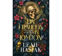 Ein Fräulein in London: Gothic Romance