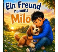 Ein Freund namens Milo