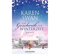 Ein Geschenk zur Winterzeit: Roman