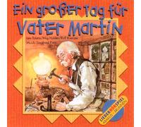 Ein grosser Tag für Vater Martin