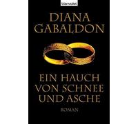 Ein Hauch von Schnee und Asche: Band 6 der Highland Saga
