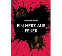 EIN HERZ AUS FEUER
