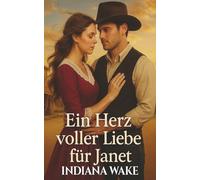Ein Herz voller Liebe für Janet