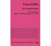 Ein Hungerkünstler: Vier Geschichten [Reprint der Originalausgabe von 1924]