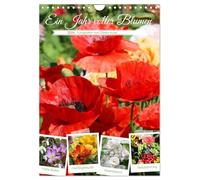 Ein Jahr voller Blumen (Wandkalender 2026 DIN A4 hoch), CALVENDO Monatskalender: Ein blühender Garten bringt Farbe und Freude ins Leben
