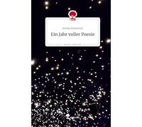 Ein Jahr voller Poesie. Life is a Story - story.one