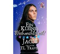 Ein kleines Weihnachtsfest 1: Jacob