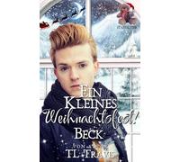 Ein kleines Weihnachtsfest 4: Beck
